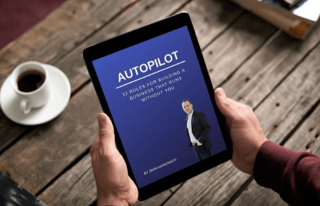 How to Build a Business That Runs on Autopilot